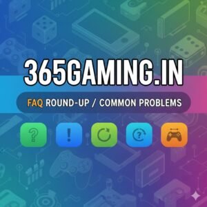 365gaming.in FAQ overview